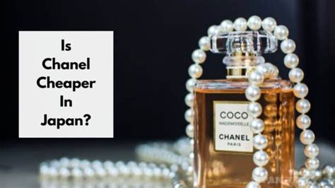 is chanel in japan cheaper|cheapest Japan brands.